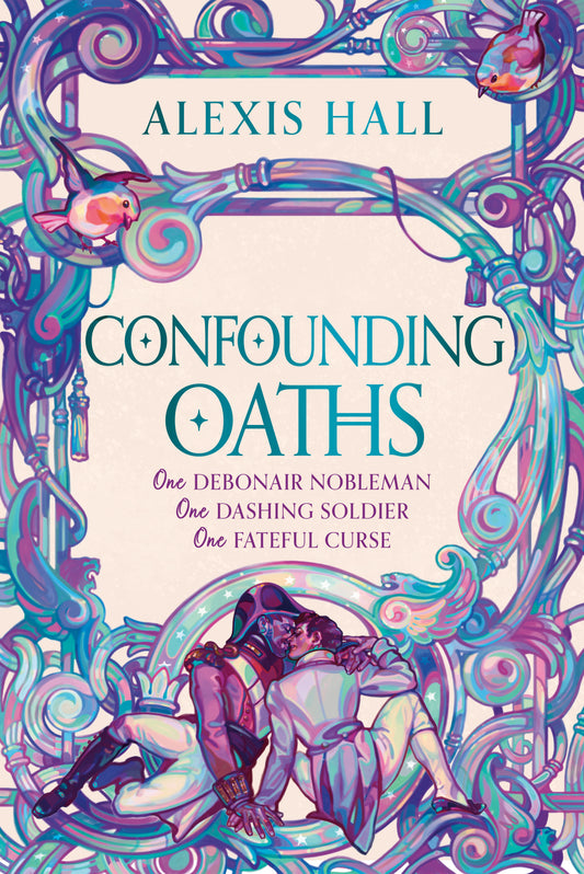 Confounding Oaths by Alexis Hall