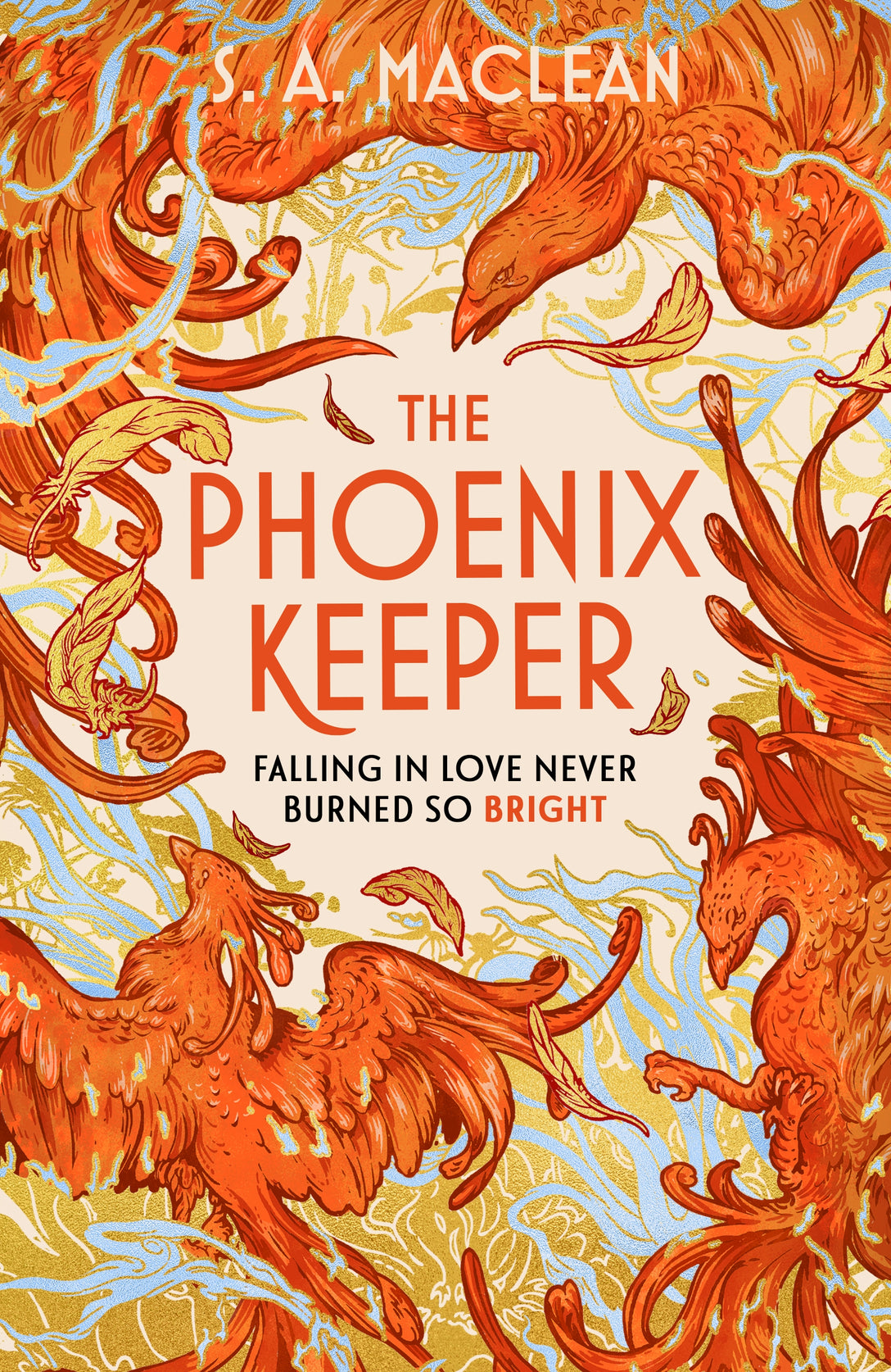 The Phoenix Keeper by S. A. MacLean