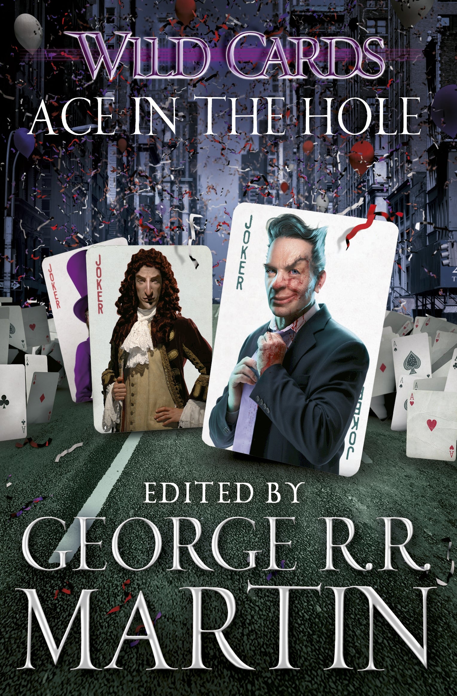 Wild Cards: Ace in the Hole by George R.R. Martin