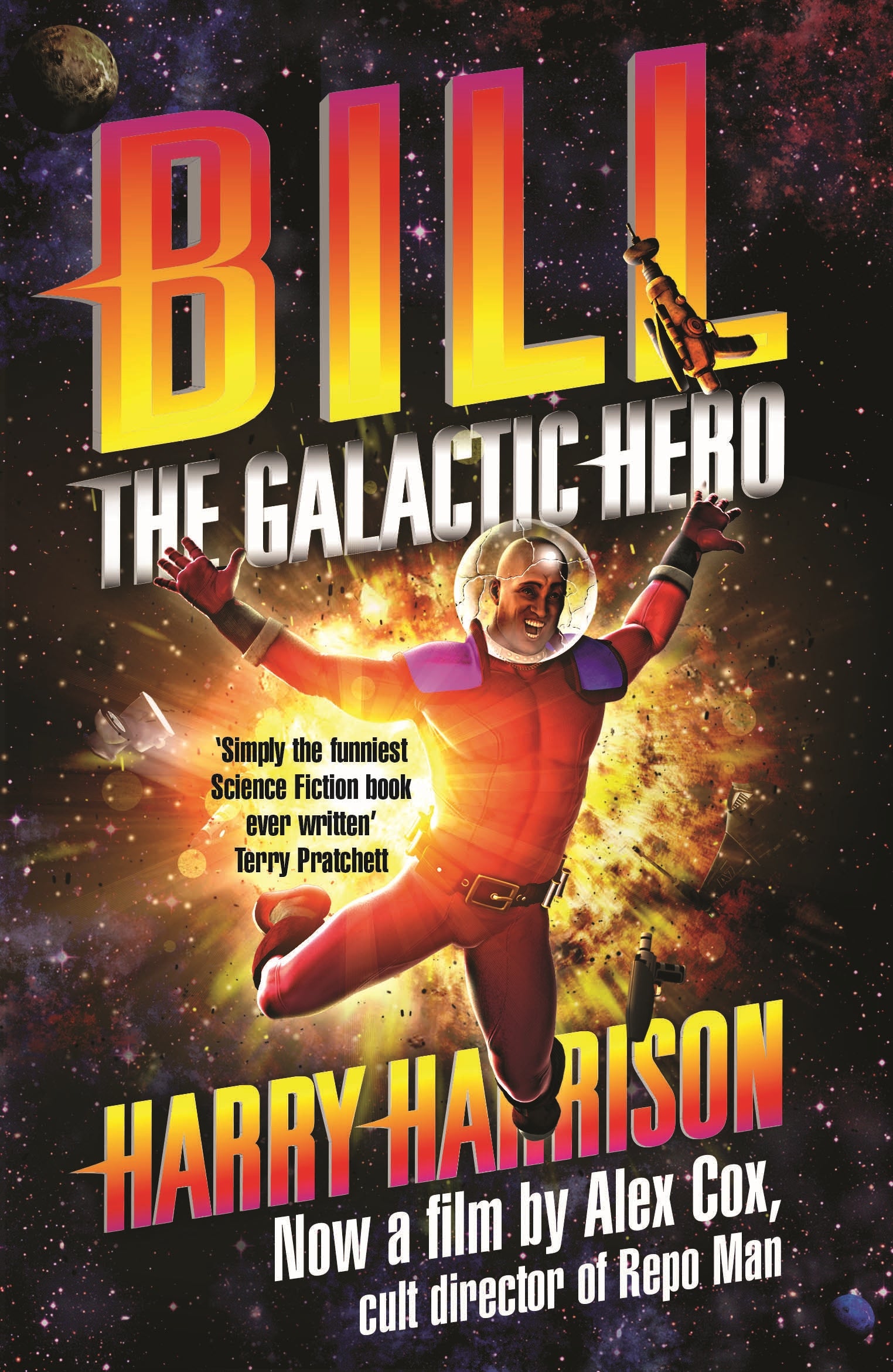 Bill, the Galactic Hero by Harry Harrison