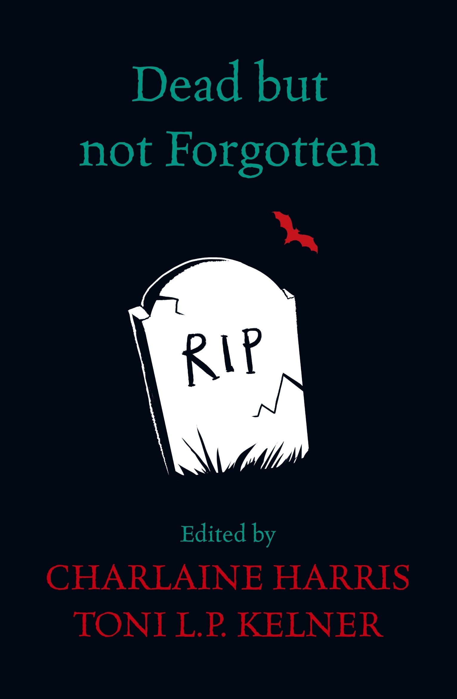 Dead But Not Forgotten by Charlaine Harris