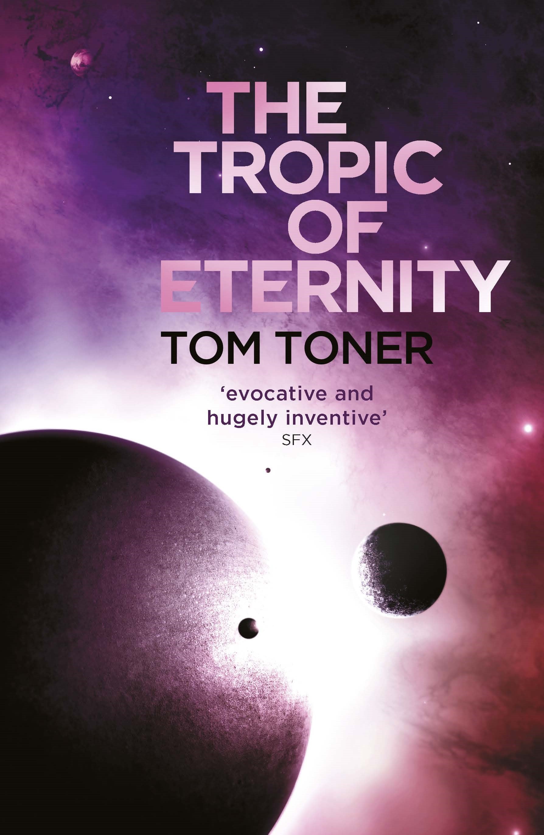 The Tropic of Eternity by Tom Toner