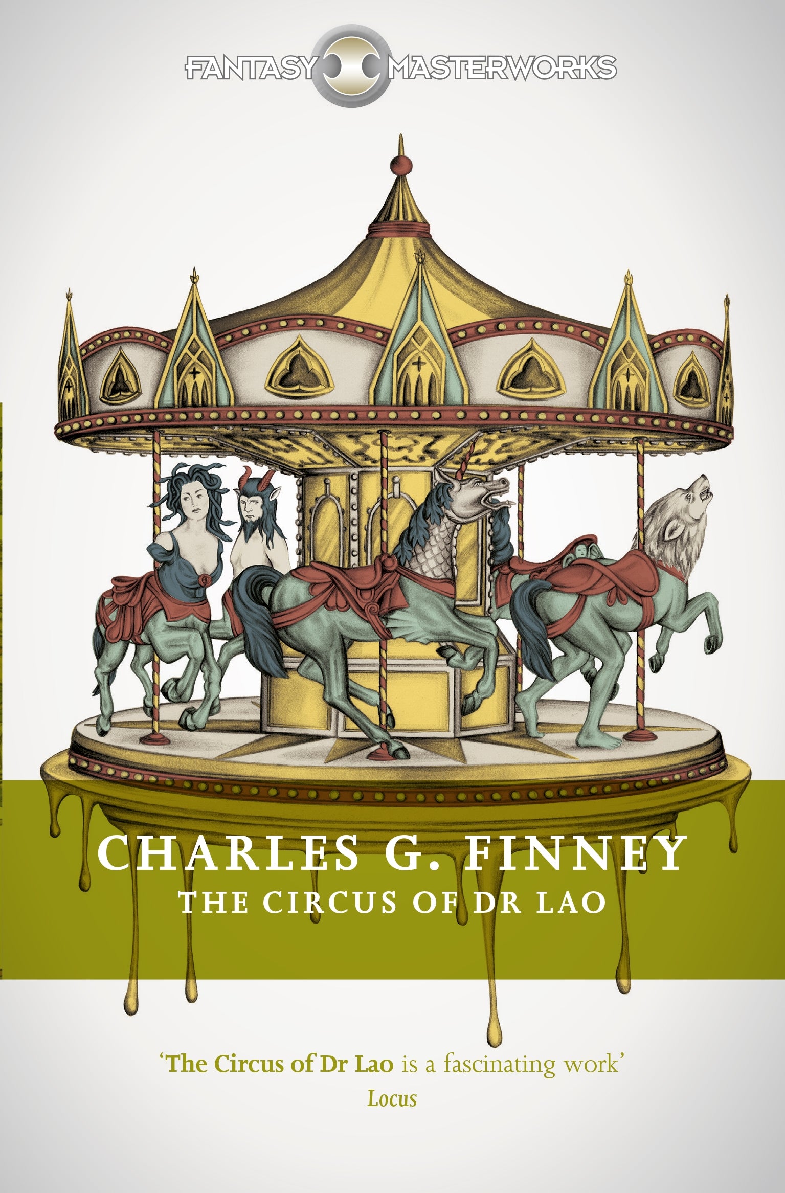 The Circus of Dr Lao by Charles G. Finney
