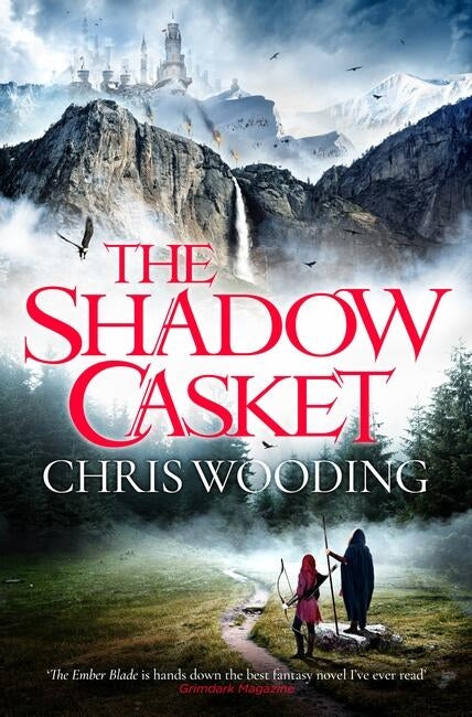 The Shadow Casket by Chris Wooding