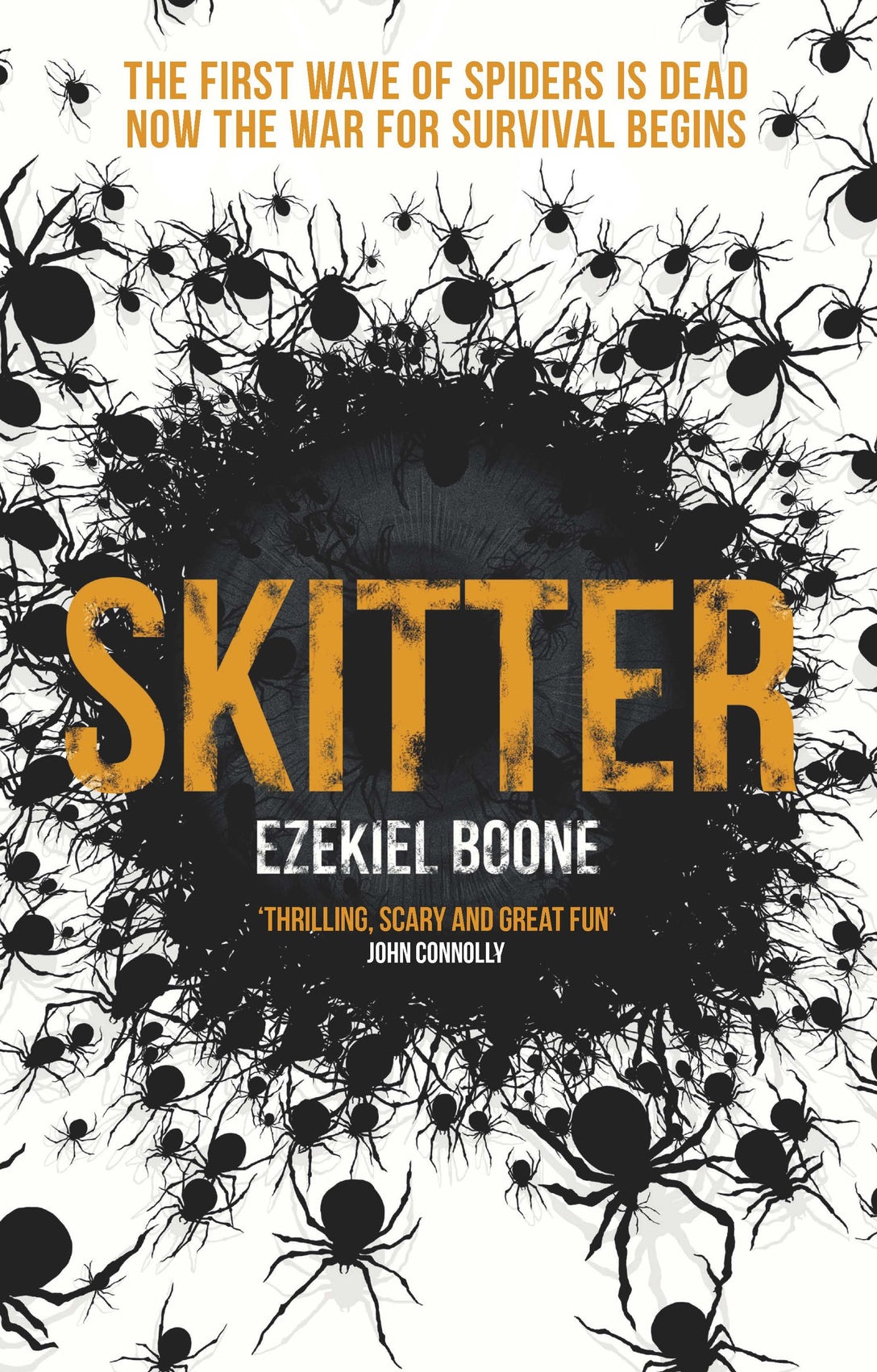 Skitter by Ezekiel Boone