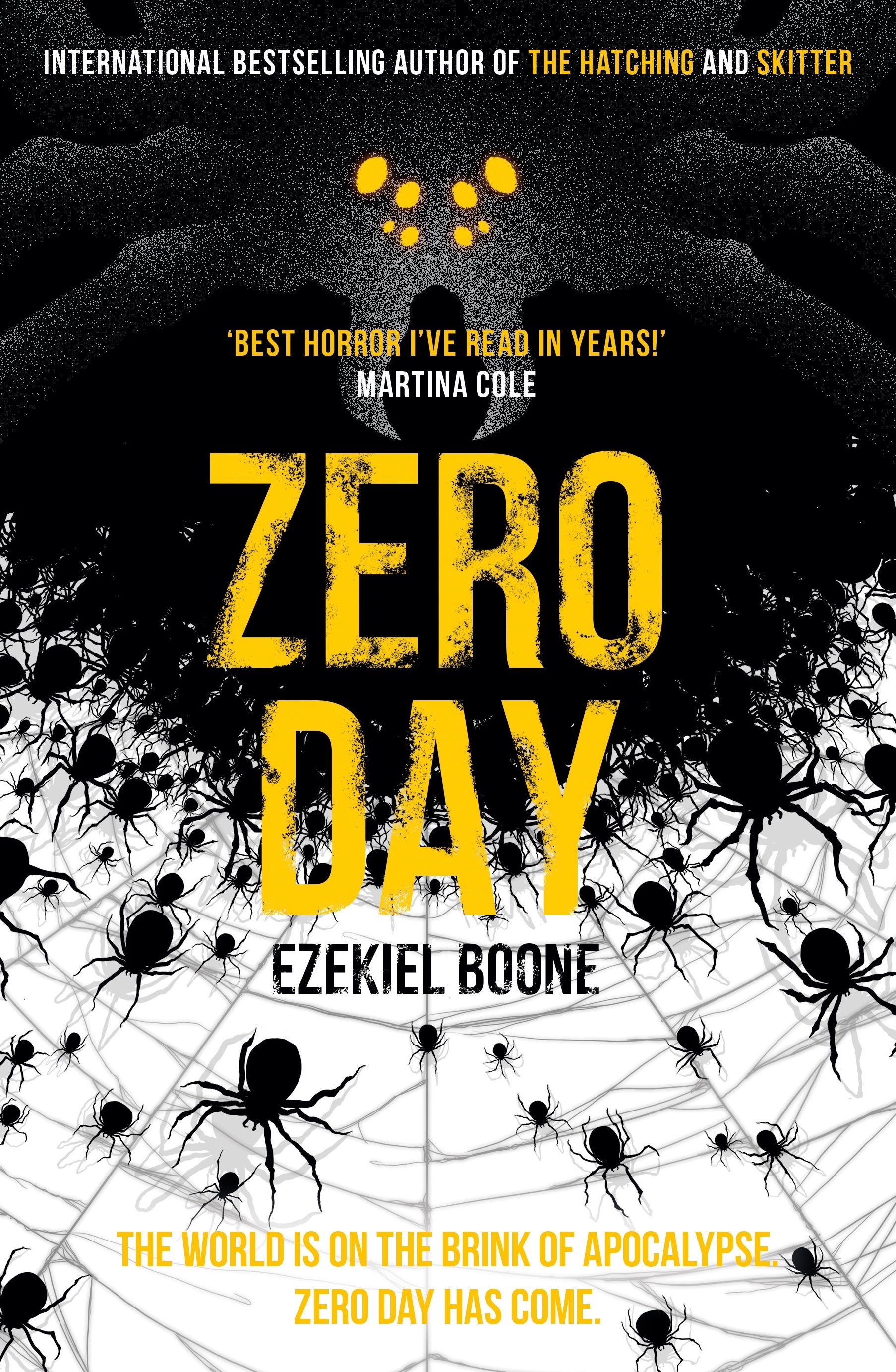 Zero Day by Ezekiel Boone