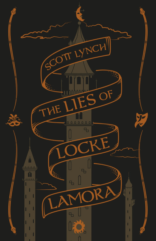 The Lies of Locke Lamora by Scott Lynch