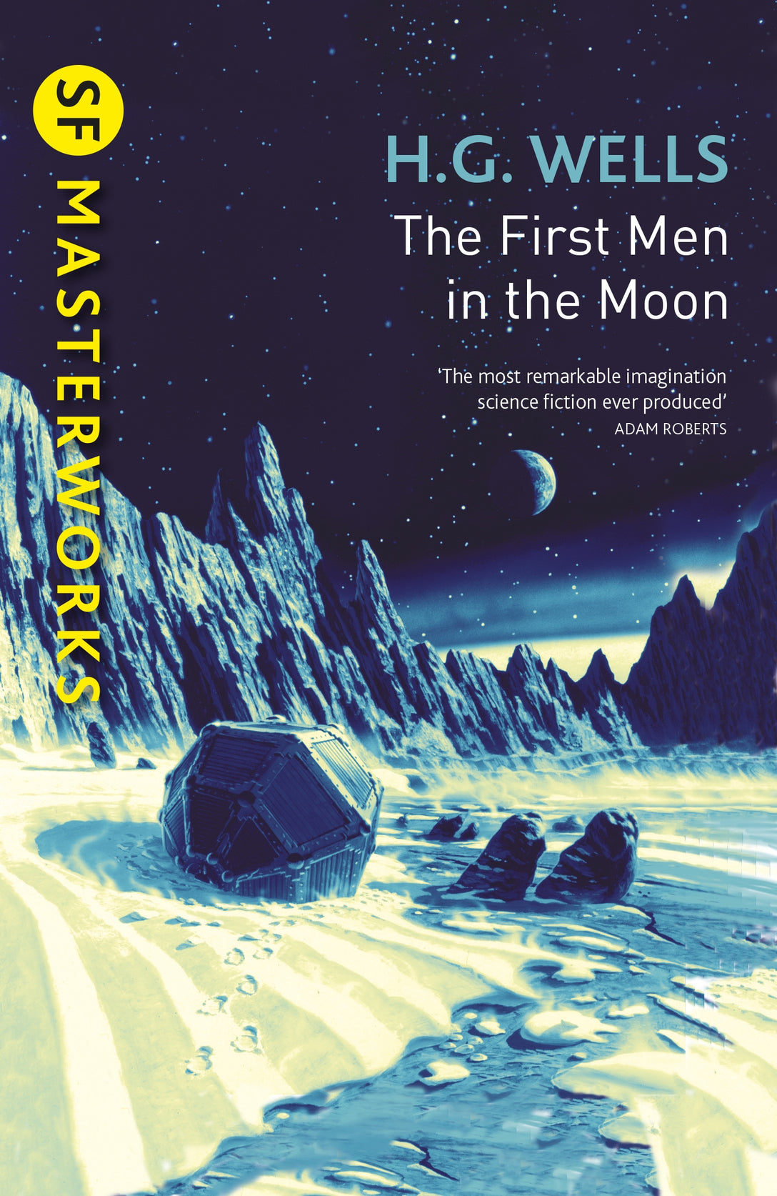 The First Men In The Moon by H.G. Wells