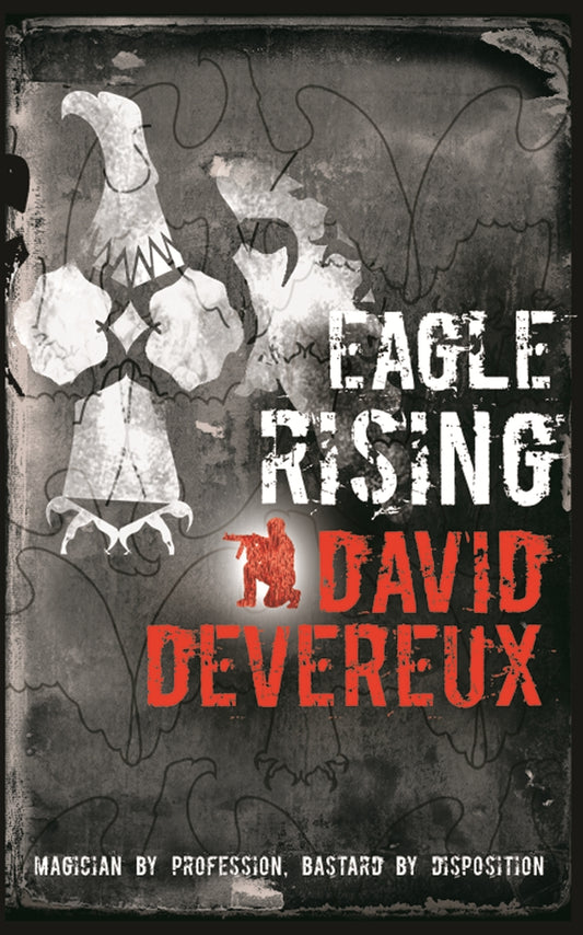 Eagle Rising by David Devereux