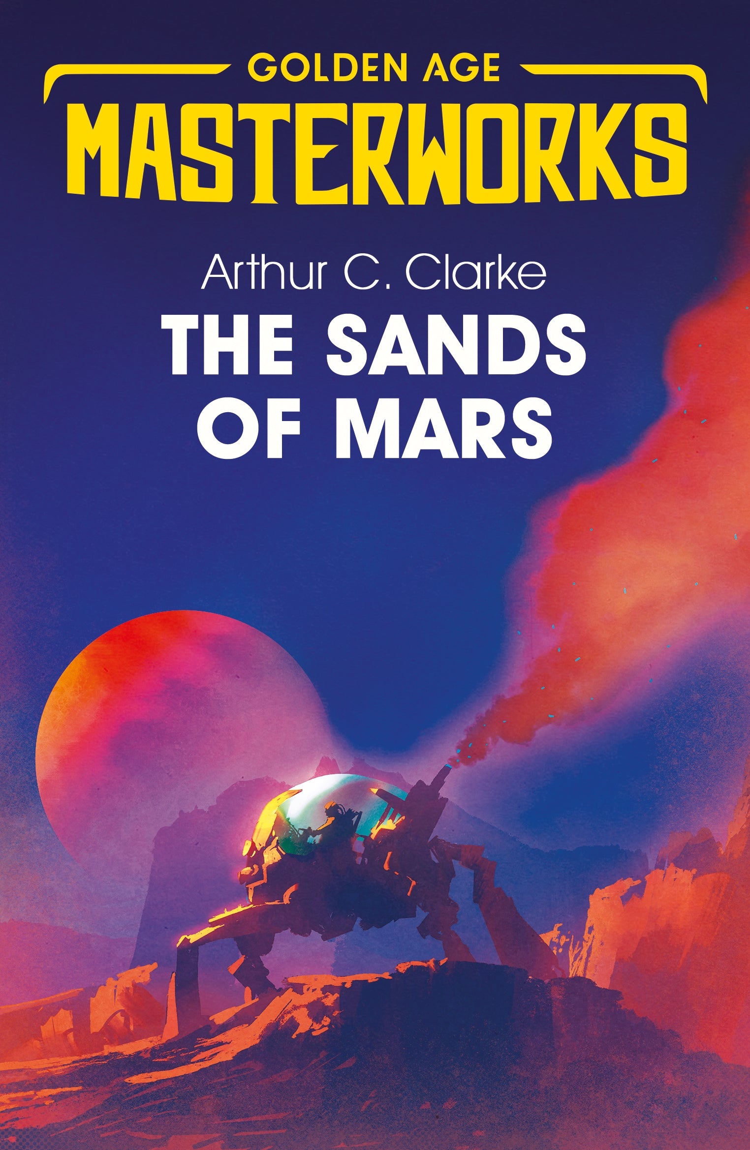 The Sands of Mars by Arthur C. Clarke