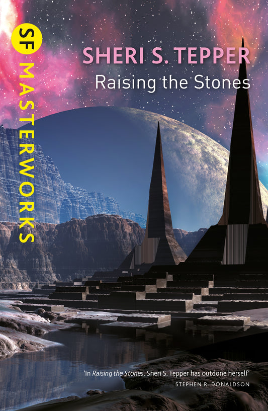 Raising The Stones by Sheri S. Tepper