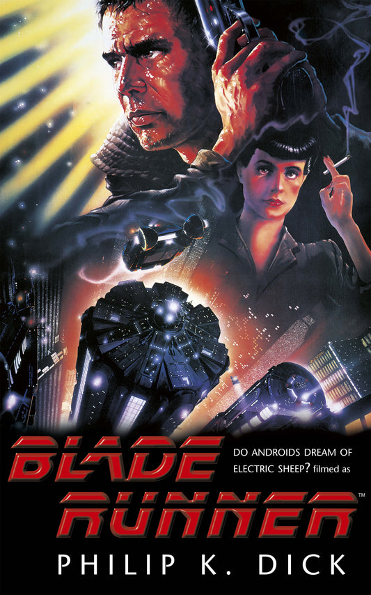 Blade Runner by Philip K Dick