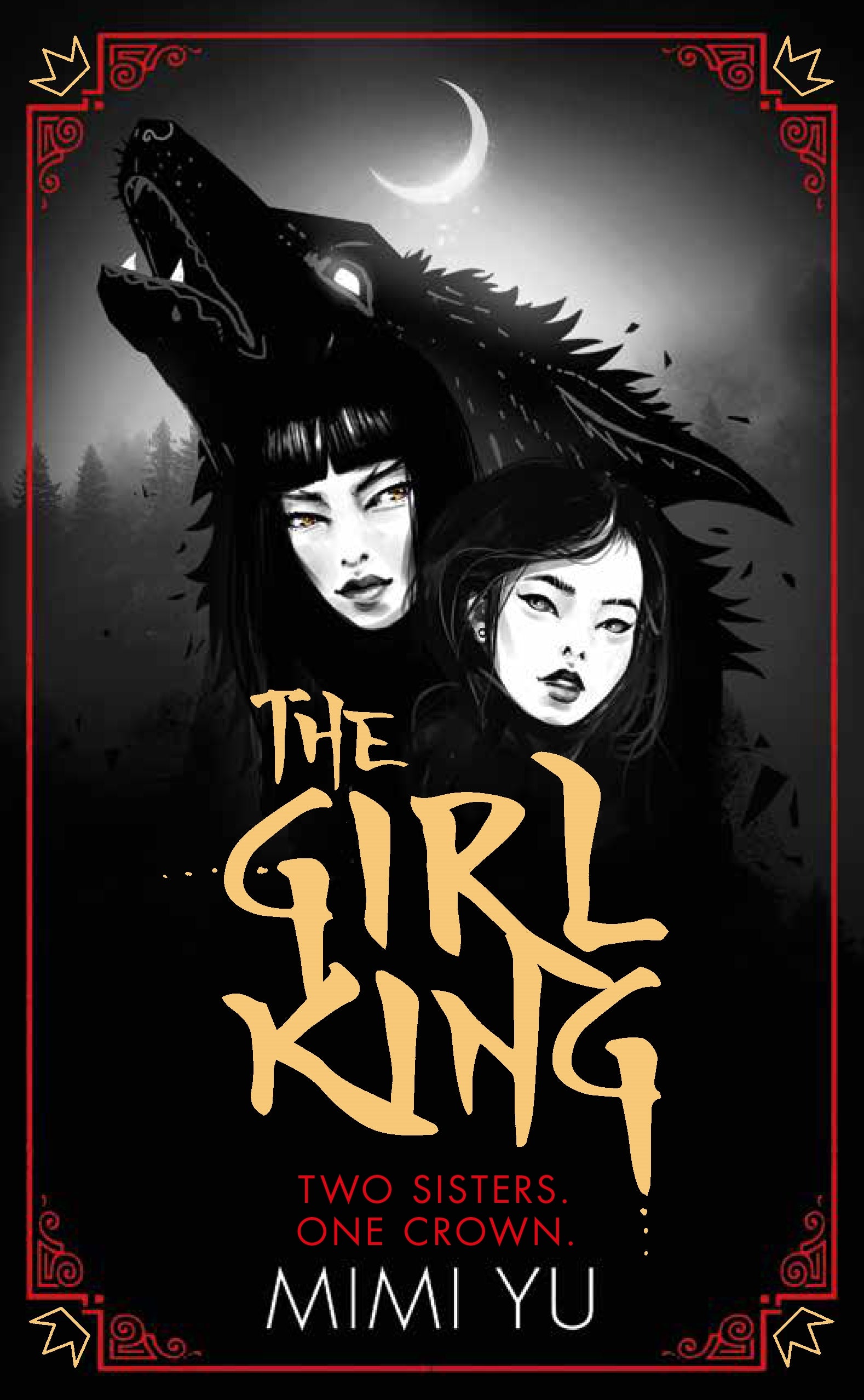 The Girl King by Mimi Yu