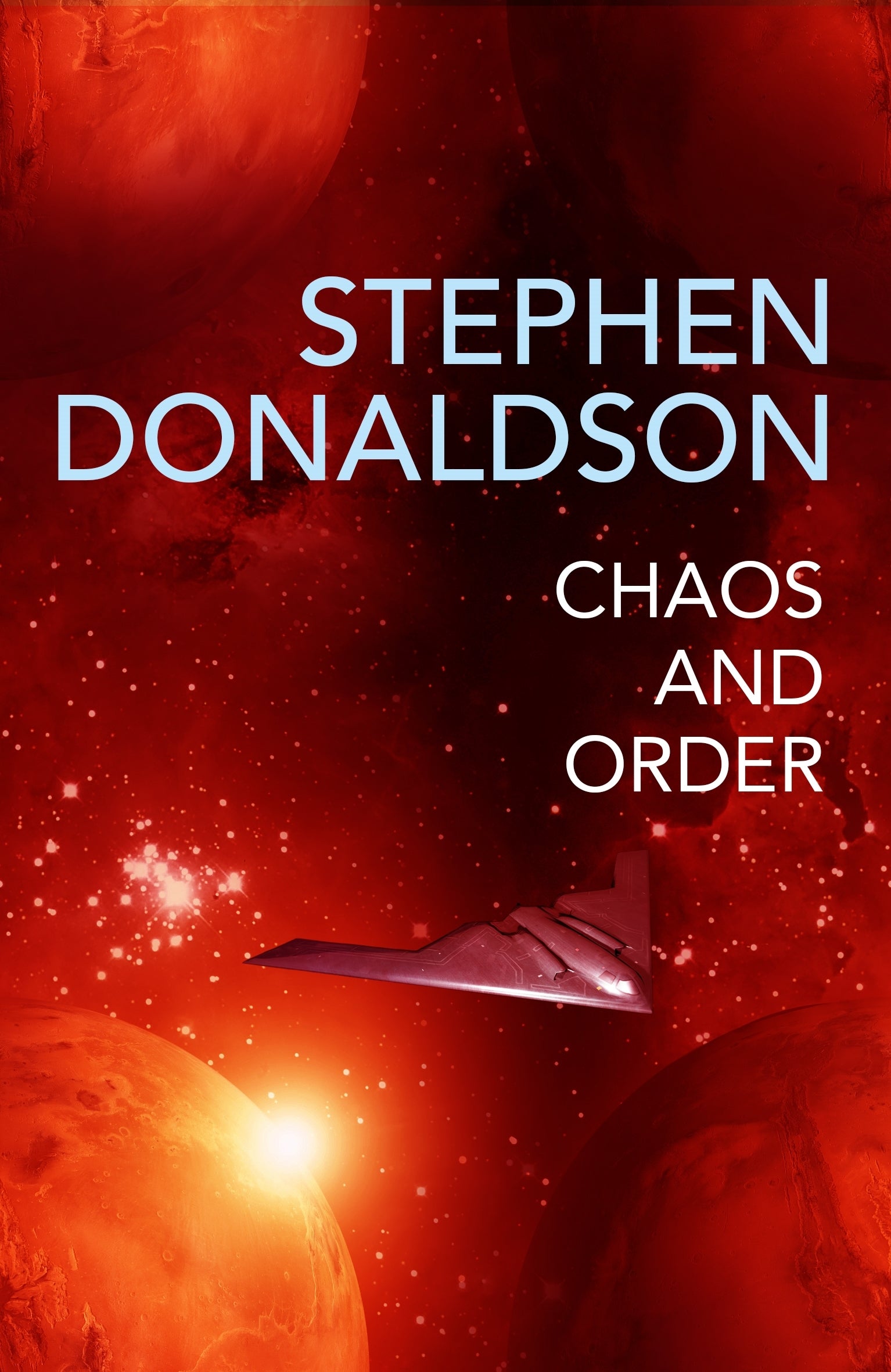 Chaos and Order by Stephen Donaldson