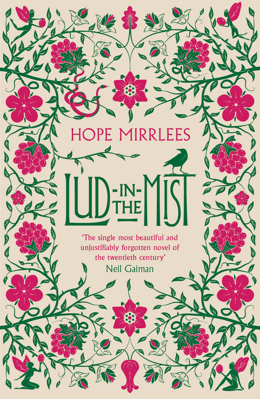 Lud-In-The-Mist by Hope Mirrlees