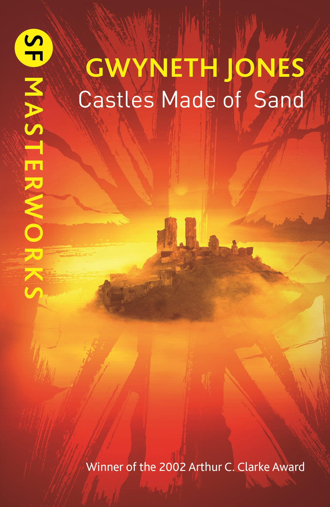 Castles Made Of Sand by Gwyneth Jones