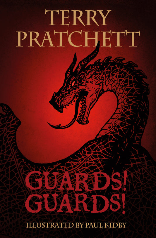 The Illustrated Guards! Guards! by Terry Pratchett