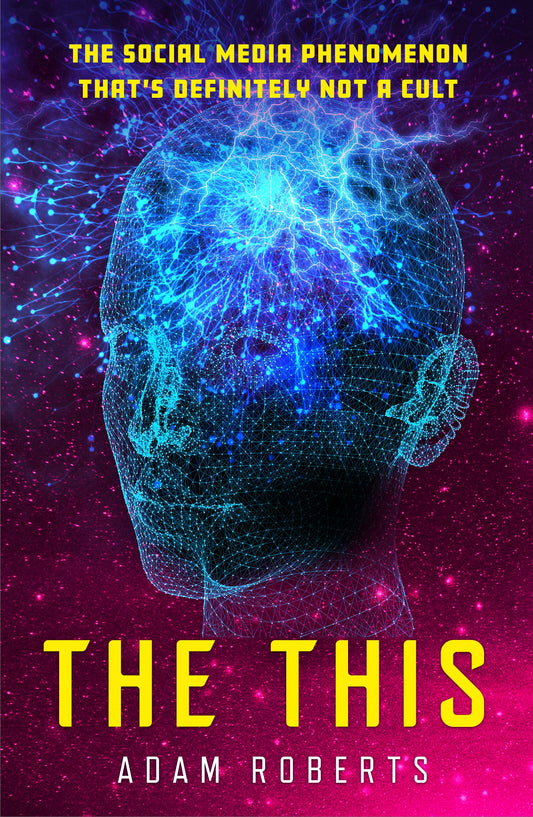 The This by Adam Roberts