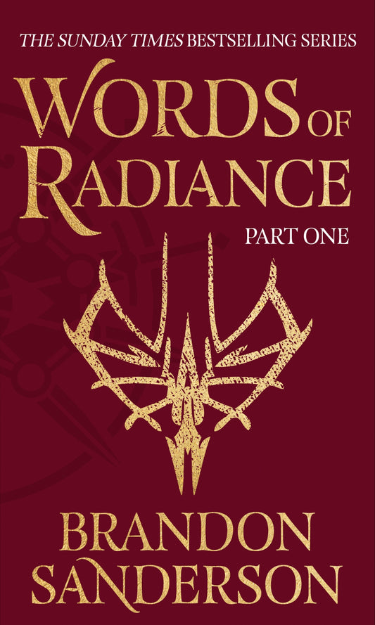 Words of Radiance Part One by Brandon Sanderson