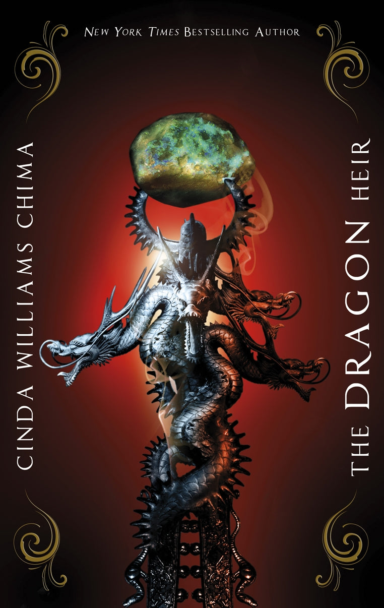 The Dragon Heir by Cinda Williams Chima, Cinda Williams Chima