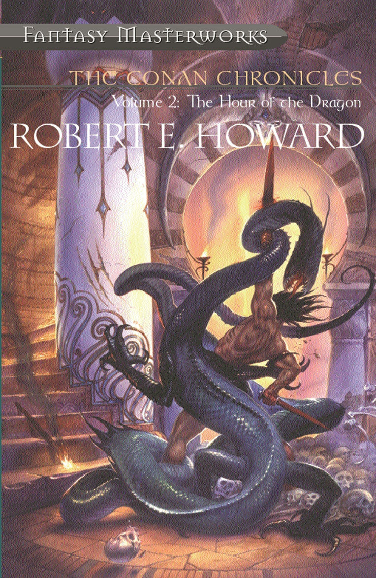The Conan Chronicles: Volume 2 by Robert E Howard