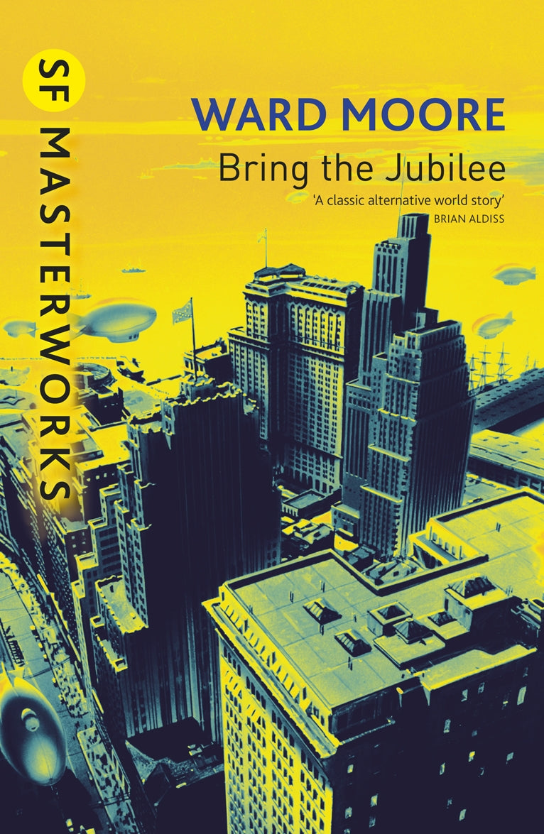 Bring The Jubilee by Ward Moore