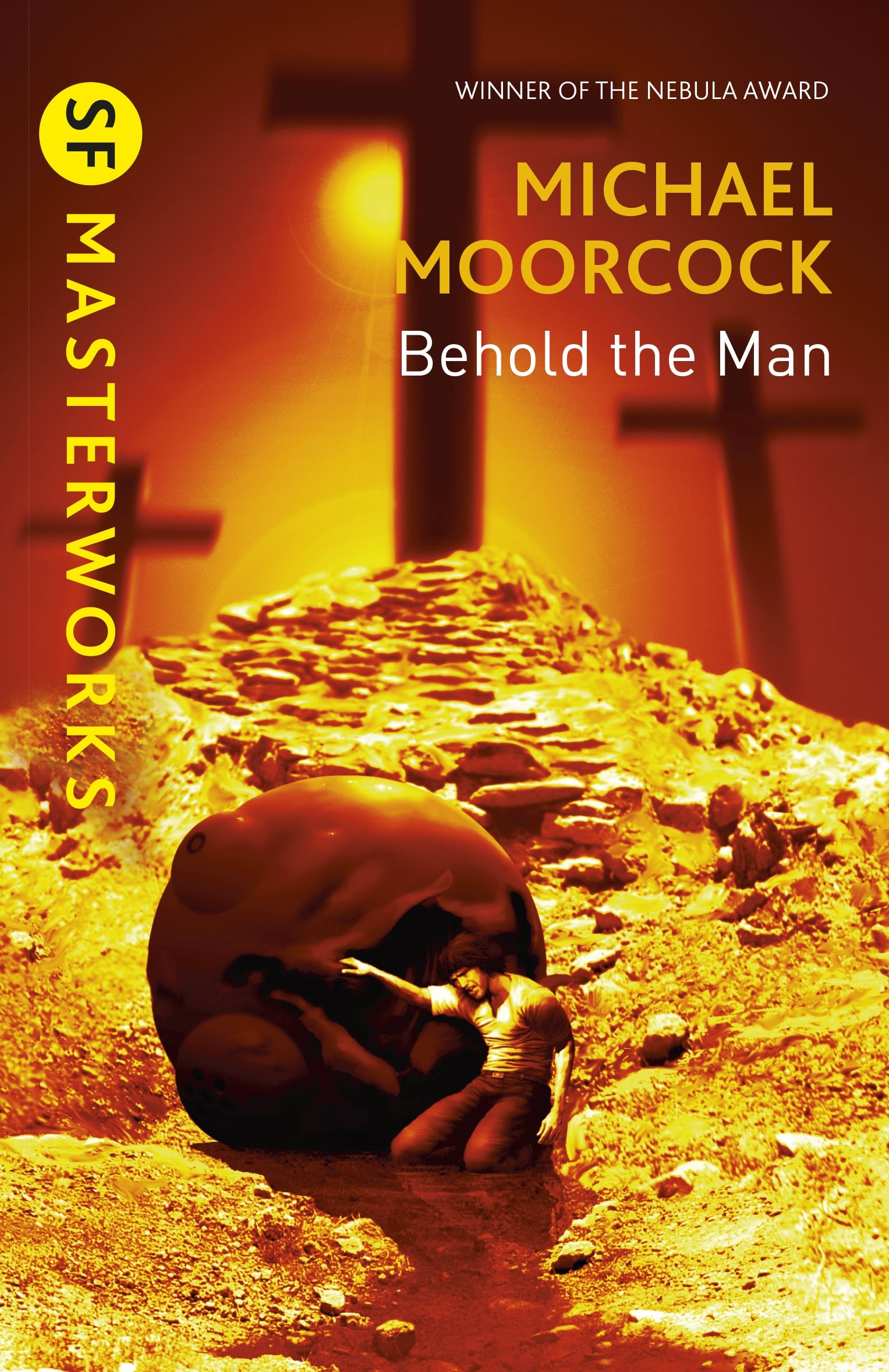 Behold The Man by Michael Moorcock